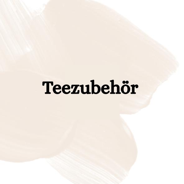 Teezubehör