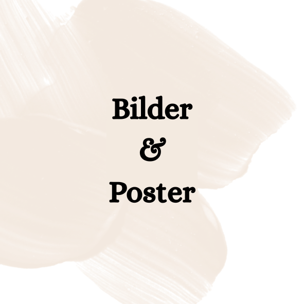 Bilder & Poster
