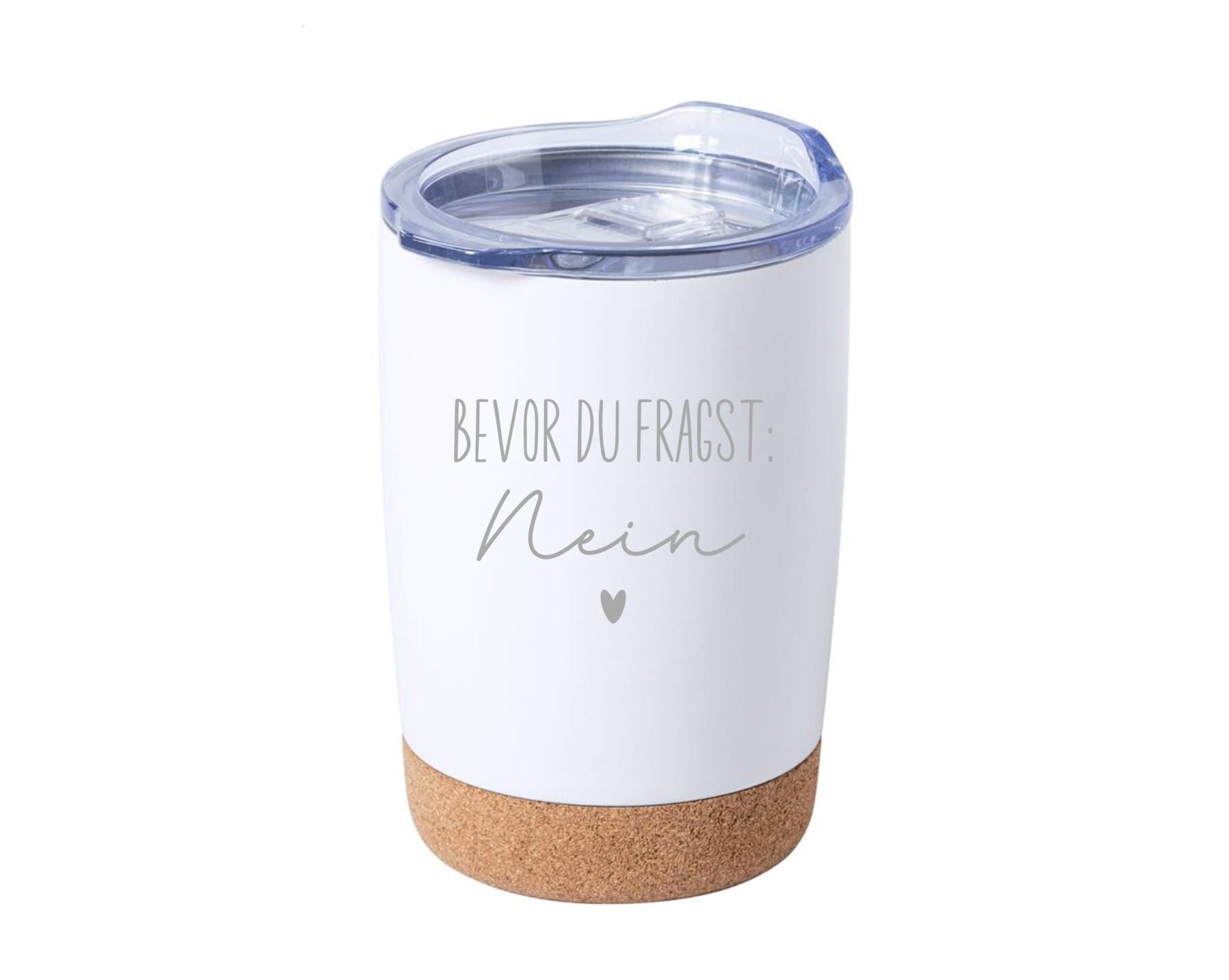 Thermobecher mit frechen Spruch, Tasse mit Spruch, Kaffeebecher, auf Wunsch mit Namen, Geschenk für Freundin, für unterwegs, Art.Nr. TB-5