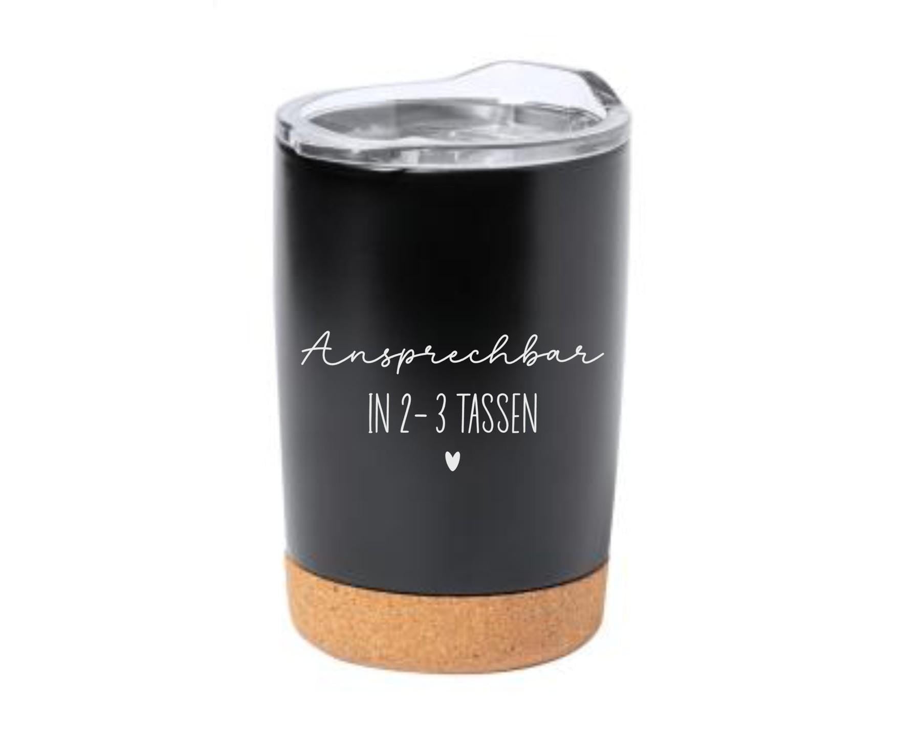 Thermobecher mit Spruch + Namen, individuell, mit Bambusboden, für Unterwegs, Geschenk für die Frau, Geschenk für die Freundin, Art.Nr. TB-4