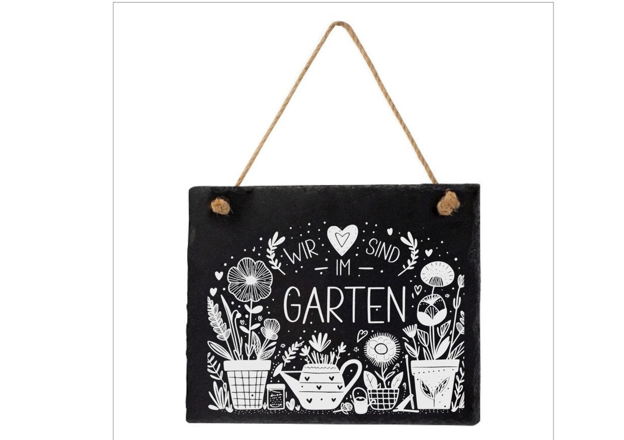 Dekoschild für die Haustür, Wir sind im Garten!, Info-Tafel, aus Schiefer, graviert, Geschenk, Dekoration, Hinweisschild, versch. Motive