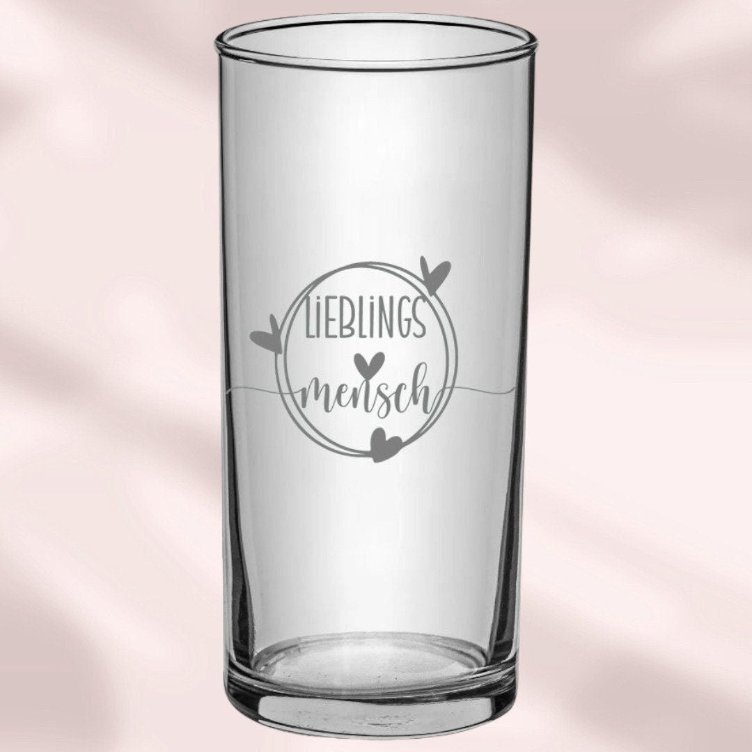 Trinkglas für den Lieblingsmensch! Geschenk mit Gravur für viele Gelegenheiten, Wasserglas, Saftglas