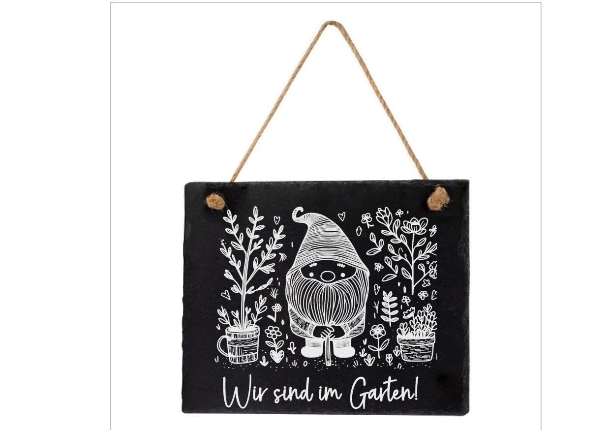 Dekoschild für die Haustür, Wir sind im Garten!, Info-Tafel, aus Schiefer, graviert, Geschenk, Dekoration, Hinweisschild, versch. Motive