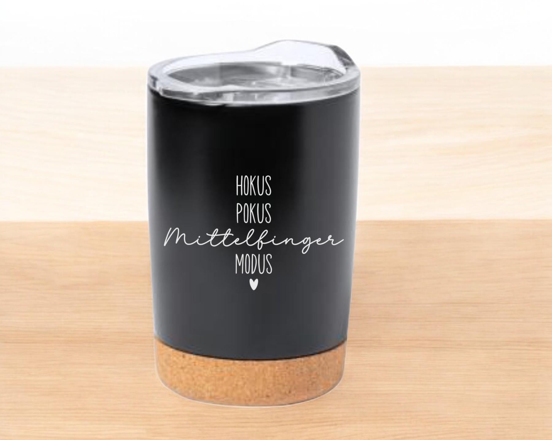 Thermobecher mit frechen Spruch, Tasse mit Spruch, Kaffeebecher, auf Wunsch mit Namen, Geschenk für Freundin, für unterwegs, Art.Nr. TB-9