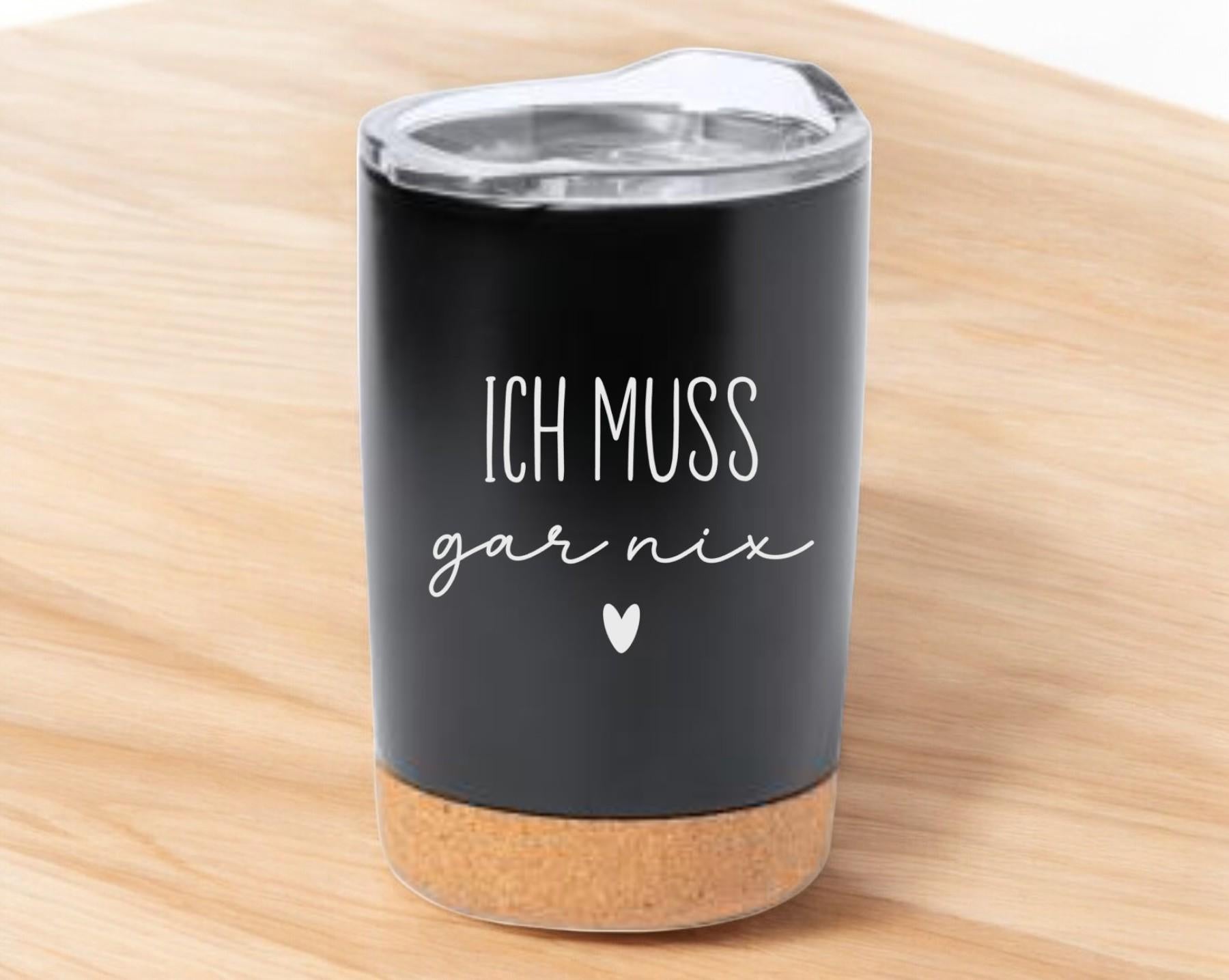 Thermobecher mit frechen Spruch, Tasse mit Spruch, Kaffeebecher, auf Wunsch mit Namen, Geschenk für Freundin, für unterwegs, Art.Nr. TB-11