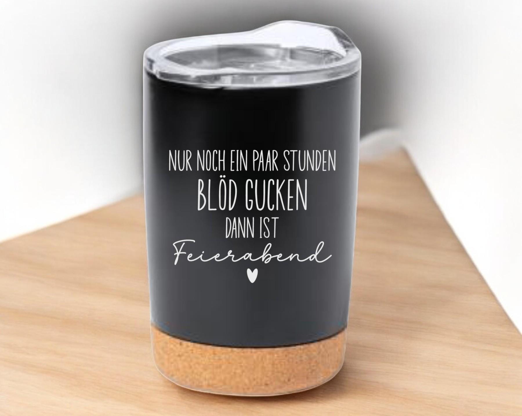 Thermobecher mit frechen Spruch, Tasse mit Spruch, Kaffeebecher, auf Wunsch mit Namen, Geschenk für Freundin, für unterwegs, Art.Nr. TB-15