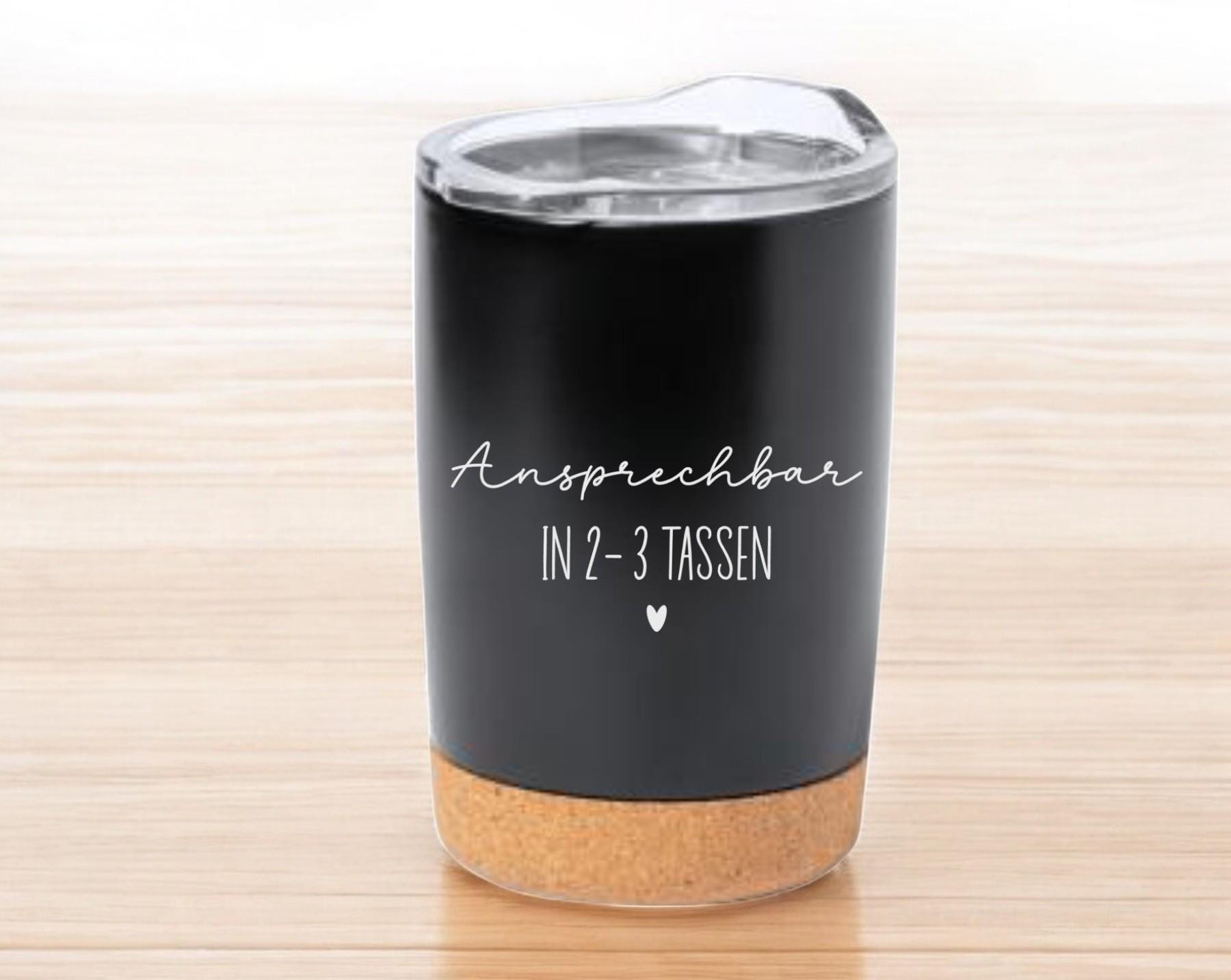 Thermobecher mit Spruch + Namen, individuell, mit Bambusboden, für Unterwegs, Geschenk für die Frau, Geschenk für die Freundin, Art.Nr. TB-4