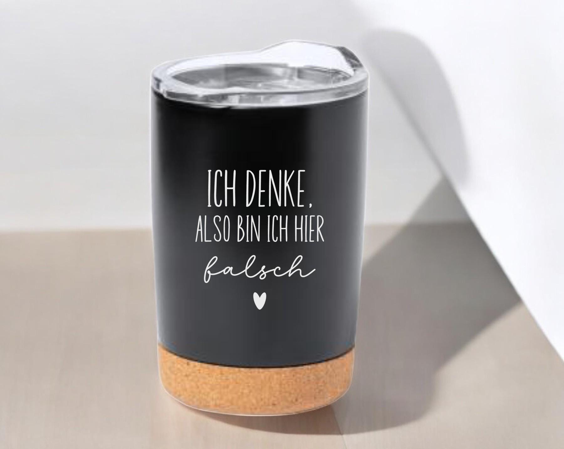 Thermobecher mit frechen Spruch, Tasse mit Spruch, Kaffeebecher, auf Wunsch mit Namen, Geschenk für Freundin, für unterwegs, Art.Nr. TB-10