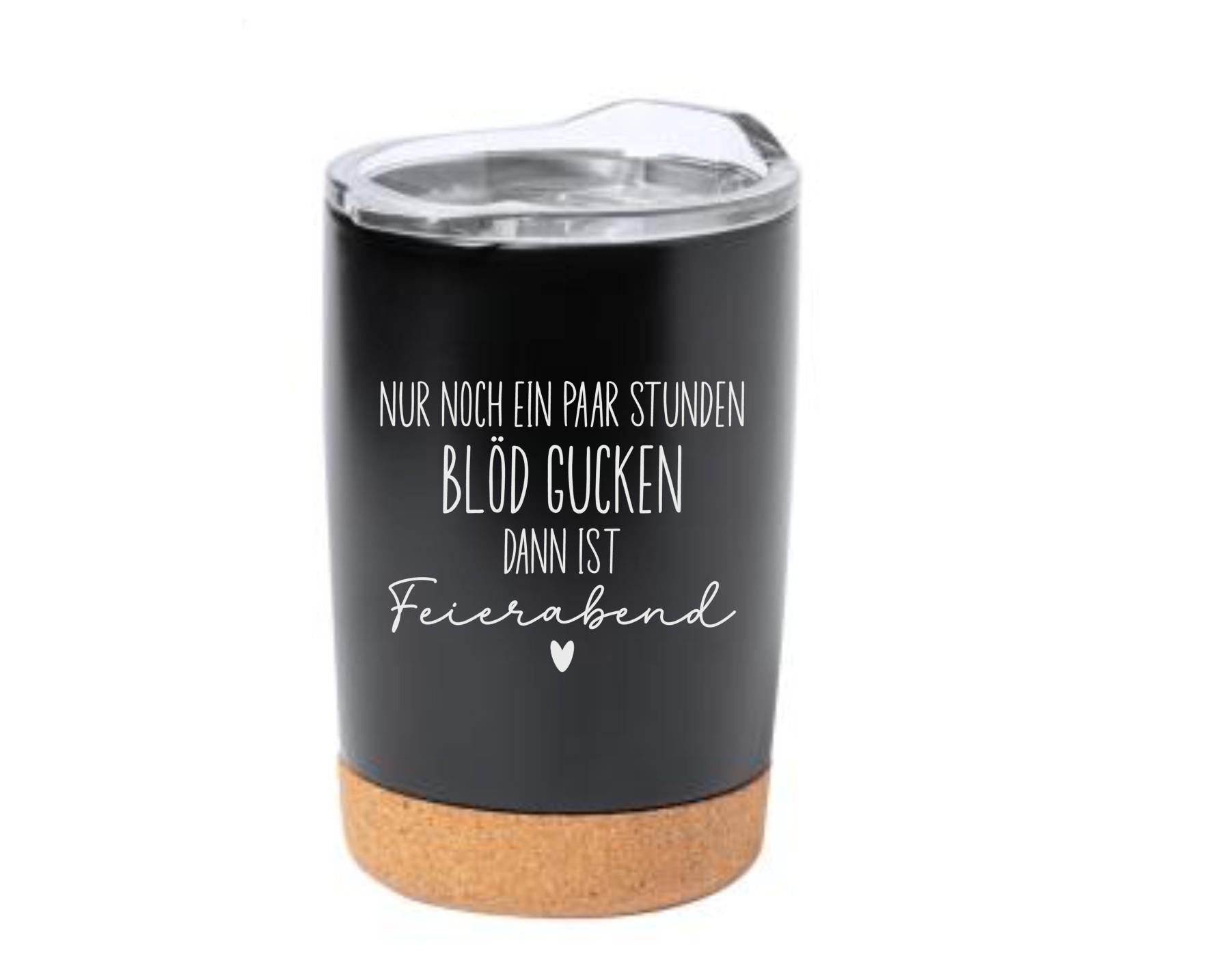 Thermobecher mit frechen Spruch, Tasse mit Spruch, Kaffeebecher, auf Wunsch mit Namen, Geschenk für Freundin, für unterwegs, Art.Nr. TB-15