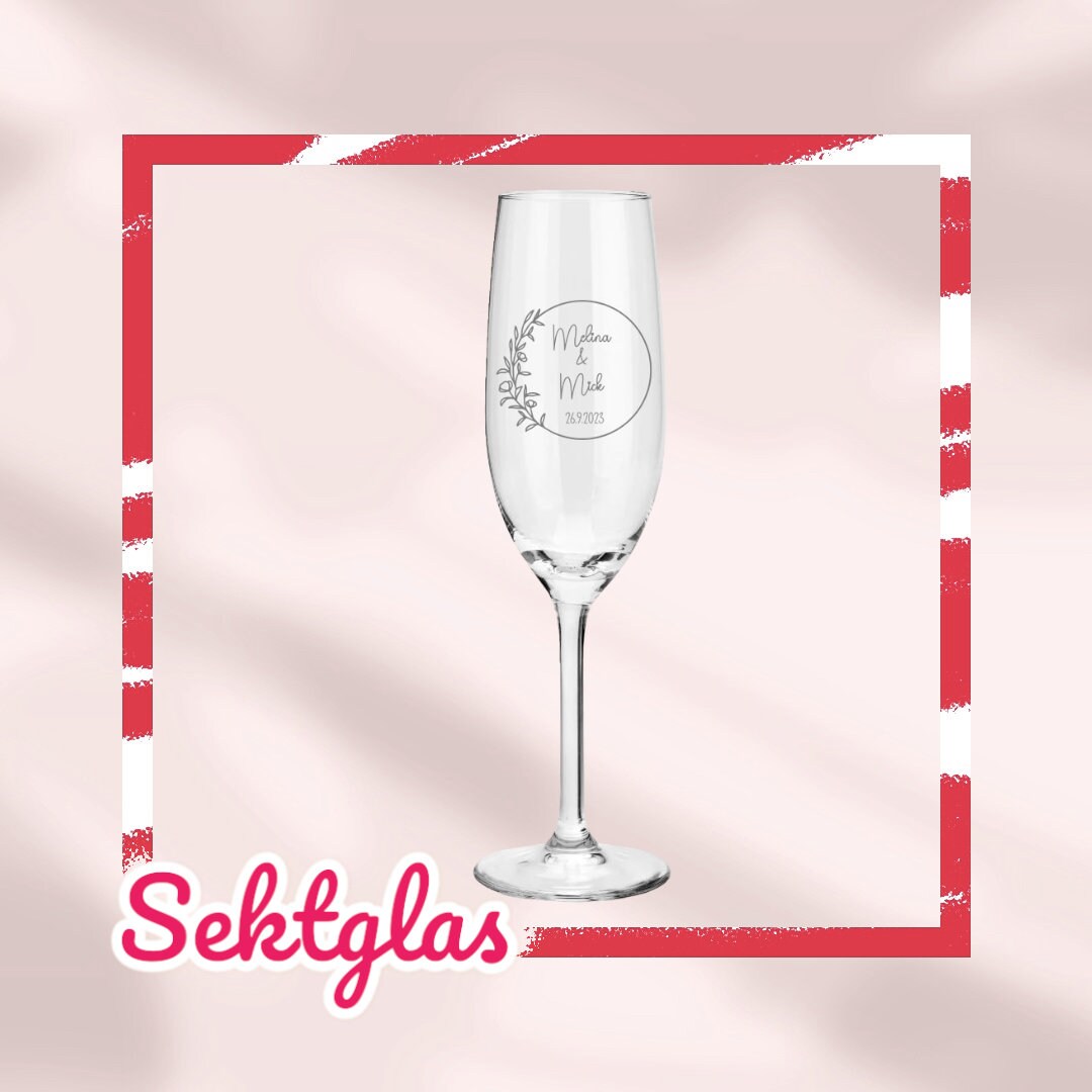 Weinglas oder Sektglas mit Namen und Datum personalisiert, Geschenk für die Hochzeit, das Brautpaar oder als Gastgeschenk
